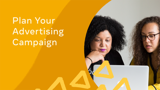 Plan Your Advertising Campaign